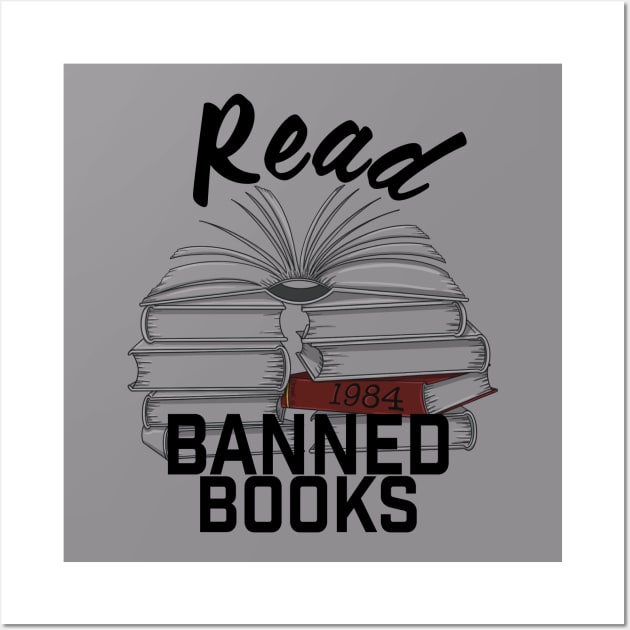 Read Banned Books Wall Art by Zunza.Art